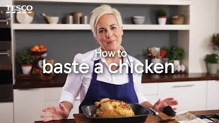 How to Baste a Chicken  Tesco [upl. by Colan357]