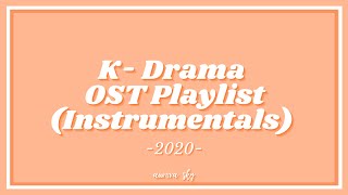 ♫ KDrama OST 2020 Instrumental  Studying ✍  Reading 📚  Sleeping 💤  Relaxing 😌 [upl. by Eradis]