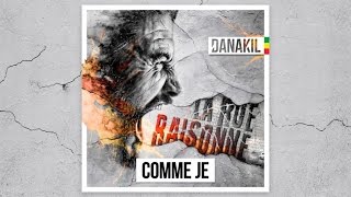 📀 Danakil  Comme Je Official Audio [upl. by Grimes]