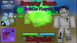 Acidum Rifle Bounty Hunt  Mobile Player  Blox Fruits [upl. by Patric]