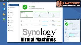 Synology Virtual Machines Quick Review [upl. by Etteluap697]