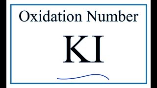 How to find the Oxidation Numbers for KI Potassium iodide [upl. by Boak592]