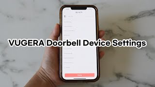 VUGERA Doorbell Device Settings [upl. by Refinnaj]