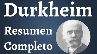 Durkheim Resumen Completo [upl. by Ahsinrats769]