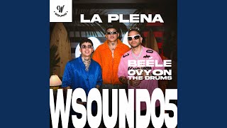 La Plena W Sound 05 [upl. by Levitt]