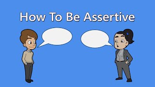 How To Be Assertive Assertive Communication amp DBT Interpersonal Effectiveness Skills [upl. by Hitchcock]