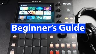 MPC ONE Tutorial  For Complete Beginners [upl. by Cornelle]