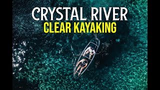 Clear Kayaks in Crystal River  Manatee Tours amp Three Sisters Springs [upl. by Mendel]