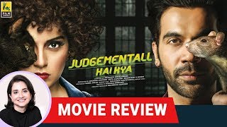 Judgementall Hai Kya  Bollywood Movie Review by Anupama Chopra  Kangana Ranaut  Rajkummar Rao [upl. by Pinette]