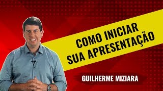 Comunicação e Oratória como iniciar sua apresentação [upl. by Anah]