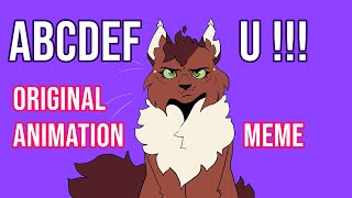 ABCDEF U  Animation Meme Original [upl. by Marina]