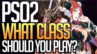 What Class Should You Play 2021  Phantasy Star Online 2 Classes PSO2 [upl. by Berkshire311]