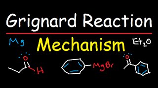 Grignard Reagent Synthesis Reaction Mechanism  Organic Chemistry [upl. by Carree]