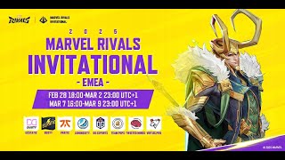 Marvel Rivals Invitational 2025 EMEA Day 4 UTC1） [upl. by Nnaegroeg]