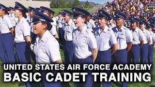 United States Air Force Academy – Basic Cadet Training [upl. by Koss]