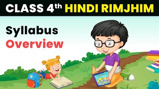 Class 4 Hindi Rimjhim Book  Syllabus Overview [upl. by Ahsienauq36]