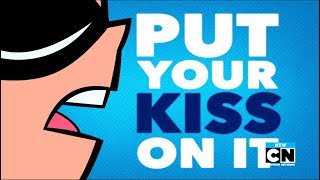 Teen Titans Go  Put A Kiss On It [upl. by Laverna700]