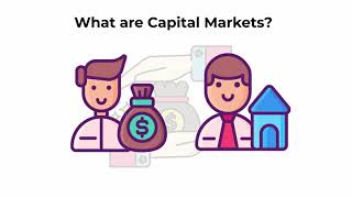 What are capital markets  Capital Markets Explained [upl. by Malia]