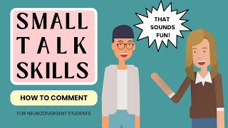 How to Comment  Conversation amp Small Talk Skills [upl. by Laspisa]