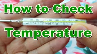 How to Check Temperature  Fever at Home Using a Mercury Thermometer  Normal Value [upl. by Conte]