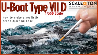 How to Make a Realistic Ocean Diorama Base  Building the AFV Club Uboat Type VII D 1350 Scale [upl. by Biondo257]