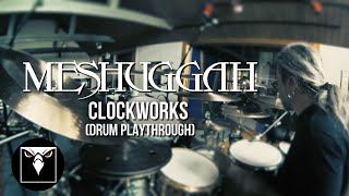 MESHUGGAH  Clockworks Drum Playthrough w Tomas Haake [upl. by Albric]