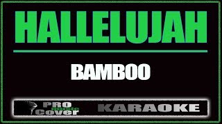 Hallelujah  BAMBOO KARAOKE [upl. by Ognimod]