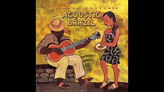 Acoustic Brazil Official Putumayo Version [upl. by Leahsim]