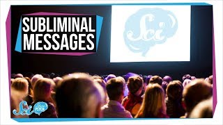 The Truth About Subliminal Messages [upl. by Nollat]