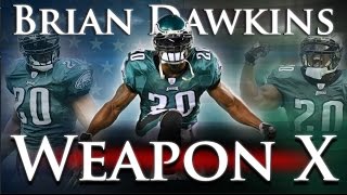 Brian Dawkins  Weapon X [upl. by Ear]