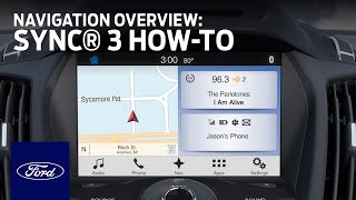 SYNC 3 Navigation Overview  SYNC 3 HowTo  Ford [upl. by Tiga]