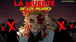 La MUERTE de los PILARES🔥  Kimetsu No Yaiba [upl. by Belldame]