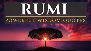 Best Rumi Quotes on Life to Inspire Deeper Connections [upl. by Paff345]