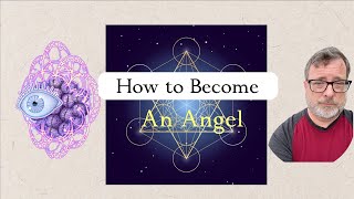 How to Become an Angel [upl. by Naldo858]