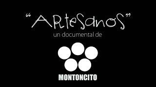 quotArtesanosquot un documental hecho con las manos [upl. by Anem]