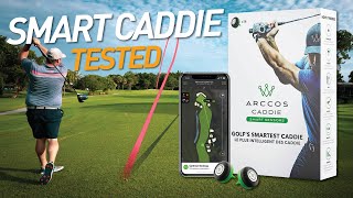 I HAD A CADDIE amp A GALLERY Arccos Smart Caddie Review [upl. by Haerb363]