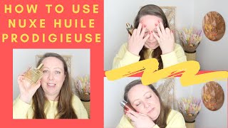 How to use Nuxe Huile Prodigieuse [upl. by Amitie176]