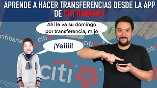 Cómo hacer transferencias en la app de Citibanamex Móvil  TUTORIAL 2020 [upl. by Sven]