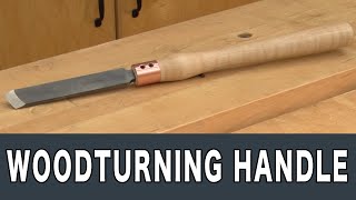 Woodturning Handles  An Alternative Approach [upl. by Shaylynn]