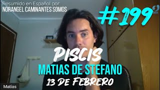 199 PISCIS  CANALIZACION  13 FEB matíasdestefano [upl. by Sink]