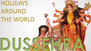 Dussehra  Holidays Around The World Hinduism [upl. by Rotceh]