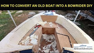 Boat conversion into Bowrider [upl. by Nautna]