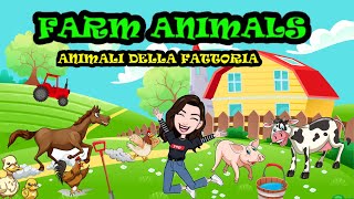 ANIMALI DELLA FATTORIA  Farm Animals Names and Sounds  Inglese per bambini [upl. by Elleunamme56]