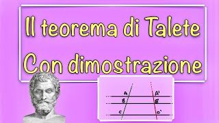 Il teorema di Talete e la sua dimostrazione  in 10 minuti [upl. by Mychal371]