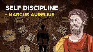 Marcus Aurelius  How To Build SelfDiscipline Stoicism [upl. by Sikata]