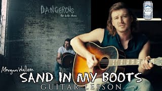 Morgan Wallen Sand In My Boots Guitar Lesson Quick Chord Tutorial [upl. by Rosalee]