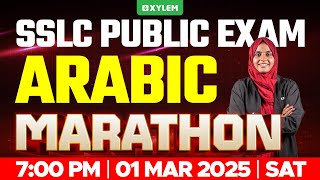 SSLC PUBLIC EXAM ARABIC  MARATHON  Xylem SSLC [upl. by Ssitnerp]