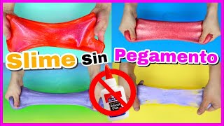 4 RECETAS PARA HACER SLIME SIN PEGAMENTO  SLIME FÁCIL SIN COLA NI BORAX  NatyGloss [upl. by Alekahs]