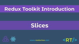 Slices  createSlice  Redux Toolkit Introduction  React [upl. by Isma]