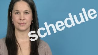 How to Pronounce Schedule  American English [upl. by Nylsirk]